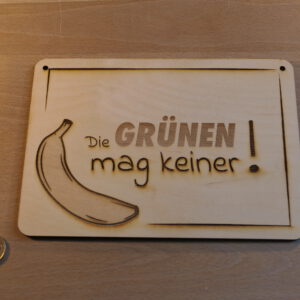 Schild "Die Grünen"